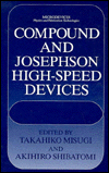 Book Compound and Josephson High-Speed Devices (Microdevices) free