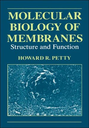 Book Molecular Biology of Membranes: Structure and Function free