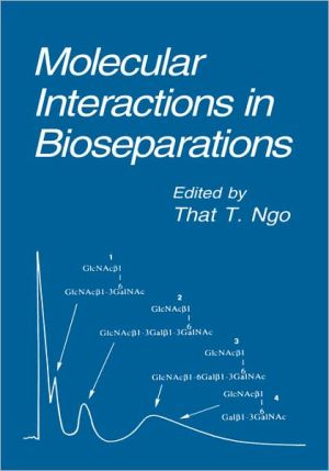 Book Molecular Interactions in Bioseparations (Physics of Atoms and Molecules) free
