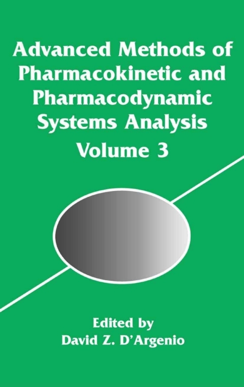 Book Advanced Methods of Pharmacokinetic and Pharmacodynamic Systems Analysis free