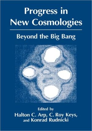 Book Progress In New Cosmologies: Beyond The Big Bang free
