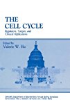 Book The Cell Cycle: Regulators, Targets and Clinical Applications (Gwumc Department of Biochemistry and Molecular Biology Annual Spring Symposia) free