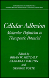 Book Cellular Adhesion: Molecular Definition to Therapeutic Potential (New Horizons in Therapeutics) free