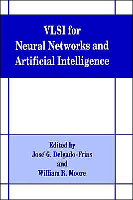 Book VLSI for Neural Networks and Artificial Intelligence free