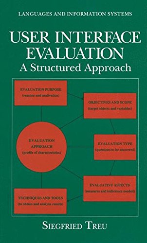 Book User Interface Evaluation: A Structured Approach (languages And Information Systems) free