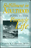 Book Fulfillment in Adulthood: Paths to the Pinnacle of Life free