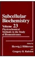 Book Physicochemical Methods in the Study of Biomembranes (Subcellular Biochemistry) free