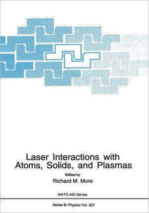 Book Laser Interactions with Atoms, Solids and Plasmas free