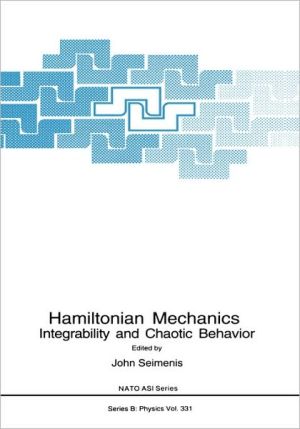Book Hamiltonian Mechanics: Integrability and Chaotic Behavior (Nato Science Series B:, 331) free