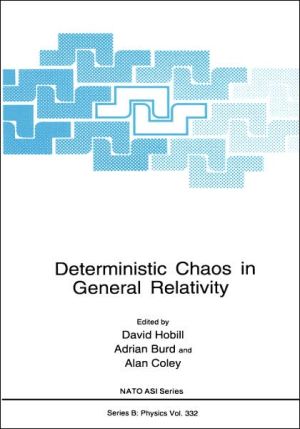 Book Deterministic Chaos in General Relativity (Nato Science Series B:, 332) free