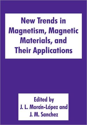 Book New Trends in Magnetism, Magnetic Materials, and Their Applications free