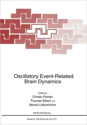 Book Oscillatory Event-Related Brain Dynamics (Nato Science Series A: (271)) free
