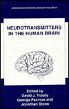 Book Neurotransmitters in the Human Brain (Advances in Behavioral Biology) free