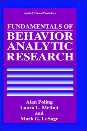 Book Fundamentals of Behavior Analytic Research (Nato Science Series B:) free