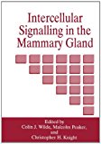 Book Intercellular Signalling In The Mammary Gland (language Of Science) free