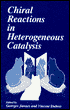 Book Chiral Reactions in Heterogeneous Catalysis (The Language of Science) free