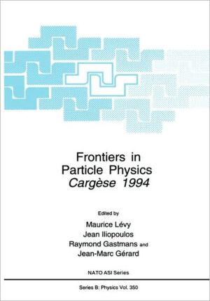 Book Frontiers in Particle Physics free