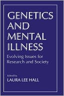Book Genetics and Mental Illness: Evolving Issues for Research and Society (Subcellular Biochemistry) free