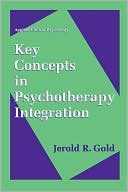 Book Key Concepts in Psychotherapy Integration (Nato Science Series B:) free
