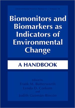 Book Biomonitors And Biomarkers As Indicators Of Environmental Change: A Handbook (environmental Science Research, Volume 50) free