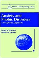Book Anxiety and Phobic Disorders: A Pragmatic Approach (Clinical Child Psychology Library) free