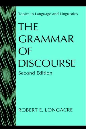 Book The Grammar of Discourse (Topics in Language and Linguistics) free