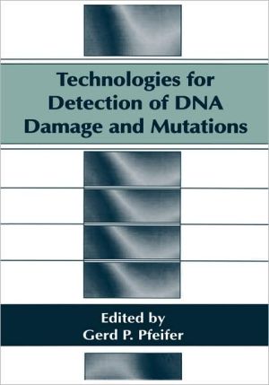 Book Technologies For Detection Of Dna Damage And Mutations free