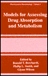 Book Models for Assessing Drug Absorption and Metabolism (Pharmaceutical Biotechnology, 8) free
