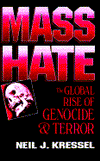 Book Mass Hate: The Global Rise of Genocide and Terror free