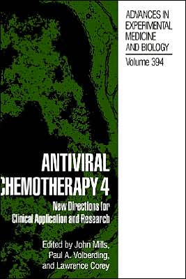 Book Antiviral Chemotherapy 4: New Directions for Clinical Application and Research (Advances in Experimental Medicine and Biology (394)) (v. 4) free