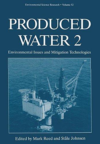 Book Produced Water 2: Environmental Issues and Mitigation Technologies (Environmental Science Research (52)) free