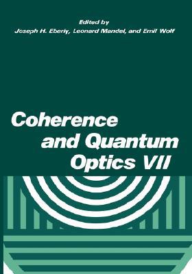 Book Coherence And Quantum Optics Vii: Proceedings Of The Seventh Rochester Conference On Coherence And Quantum Optics, Held At The University Of Rochester, June 7-10, 1995 (no. 7) free