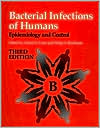 Book Bacterial Infections of Humans: Epidemiology and Control (Library) free