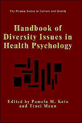 Book Handbook of Diversity Issues in Health Psychology (The Plenum Series in Culture and Health) free