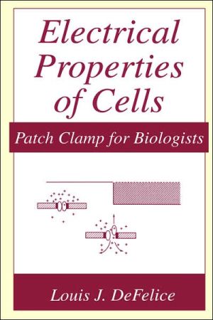 Book Electrical Properties of Cells: Patch Clamp for Biologists (Language of Science) free