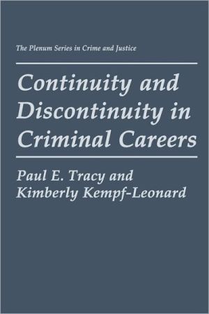Book Continuity and Discontinuity in Criminal Careers (The Plenum Series in Crime and Justice) free