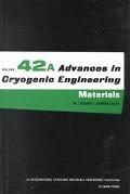 Book Advances in Cryogenic Engineering Materials (Advances in Cryogenic Engineering (42)) free