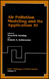 Book Air Pollution Modeling And Its Application Xi (nato - Challenges Of Modern Society) (no. 11) free