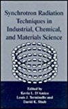 Book Synchrotron Radiation Techniques in Industrial, Chemical, and Materials Science (Cognition and Language) free