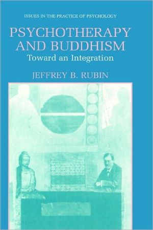 Book Psychotherapy and Buddhism: Toward an Integration (Issues in the Practice of Psychology) free