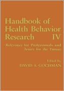Book Handbook of Health Behavior Research IV: Relevance for Professionals and Issues for the Future (364) free