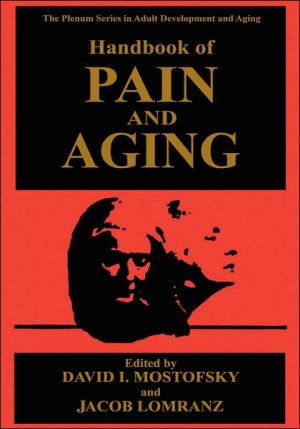 Book Handbook of Pain and Aging (The Springer Series in Adult Development and Aging) free