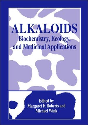 Book Alkaloids: Biochemistry, Ecology, and Medicinal Applications (Language of Science) free