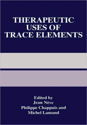 Book Therapeutic Uses of Trace Elements (Software Science and Engineering) free