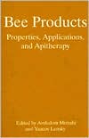 Book Bee Products: Properties, Applications, and Apitherapy free