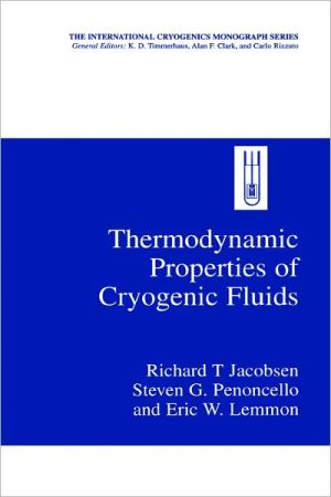 Book Thermodynamic Properties of Cryogenic Fluids (International Cryogenics Monograph Series) free