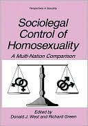 Book Sociolegal Control of Homosexuality: A Multi-Nation Comparison (Perspectives in Sexuality) free