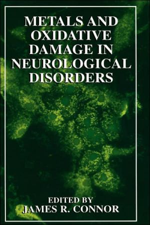 Book Metals and Oxidative Damage in Neurological Disorders free