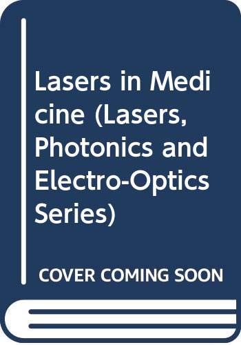 Book Lasers In Medicine (lasers, Photonics, And Electro-optics) free