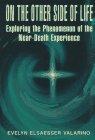 Book On The Other Side Of Life: Exploring the Phenomenon of the Near-Death Experience free